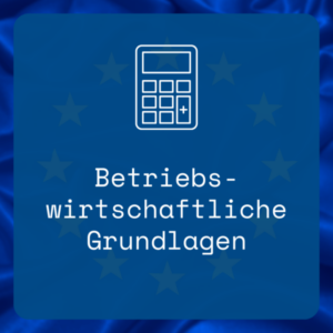 Betriebswirtschaftliche Grundlagen (EBC*L)
